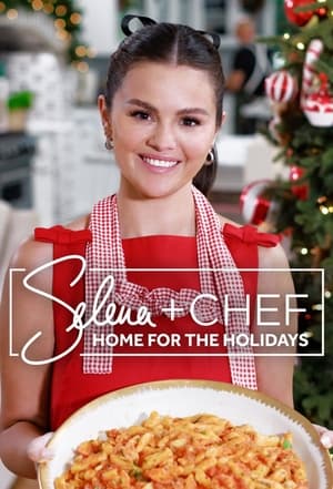 Selena + Chef: Home for the Holidays poszter