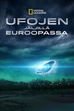 UFO Europe: The Untold Stories poszter