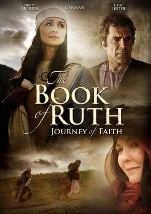 The Book of Ruth: Journey of Faith poszter