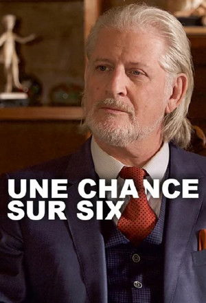 Une chance sur 6 poszter