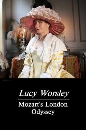 Lucy Worsley: Mozart's London Odyssey poszter