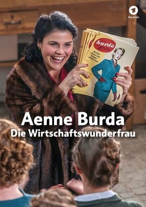 Aenne Burda - Die Wirtschaftswunderfrau poszter