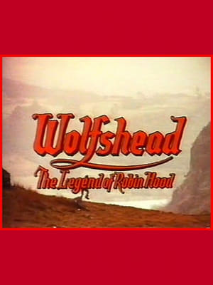 Wolfshead: The Legend of Robin Hood poszter