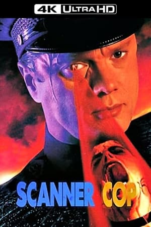 Scanner Cop - A zsaru, aki előtt nincs titok poszter