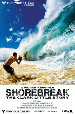 Shorebreak: The Clark Little Story poszter