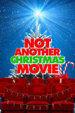Not Another Christmas Movie poszter