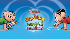 Turma da Mônica em Cine Gibi 4: Meninos e Meninas háttérkép