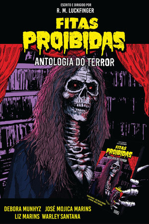 Fitas Proibidas - Antologia do Terror