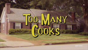 Too Many Cooks háttérkép