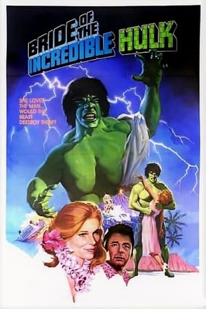 Bride of the Incredible Hulk poszter