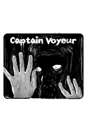Captain Voyeur poszter