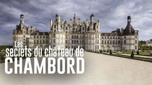Les Secrets du château de Chambord háttérkép