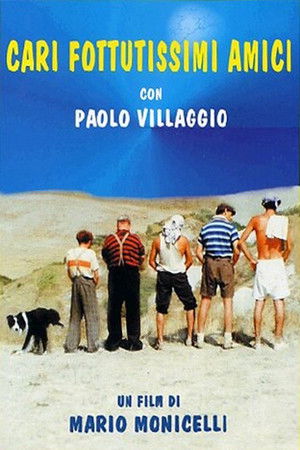 Cari fottutissimi amici poszter