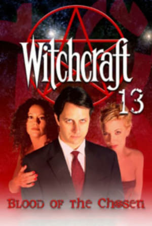 Witchcraft 13: Blood of the Chosen poszter