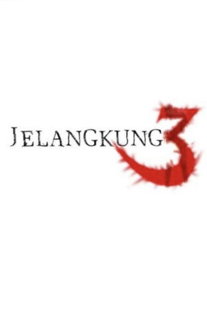 Jelangkung 3 poszter