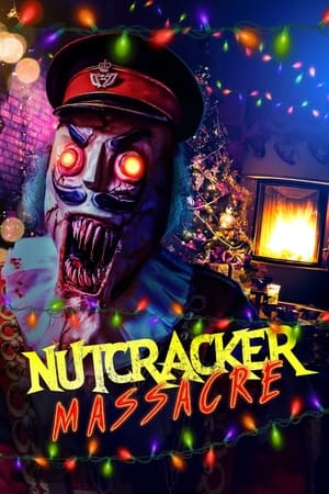 Nutcracker Massacre poszter