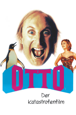 Otto - Der Katastrofenfilm poszter