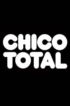 Chico Total