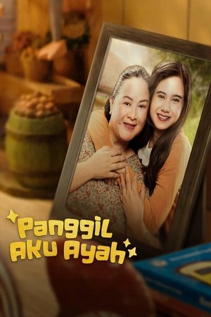 Panggil Aku Ayah poszter