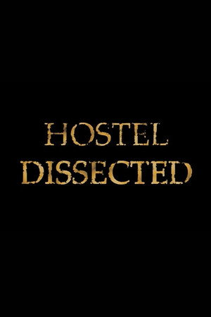 Hostel Dissected poszter
