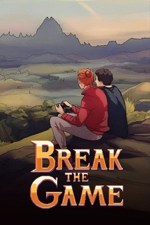 Break the Game poszter