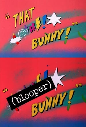 (Blooper) Bunny! poszter