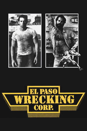 El Paso Wrecking Corp. poszter