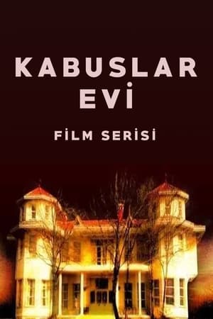 Kabuslar Evi [Seri]