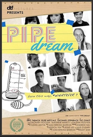 Pipe Dream poszter