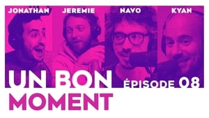 Un bon moment 1. évad Ep.8 8. epizód