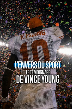 Első kézből: Vince Young vallomása poszter