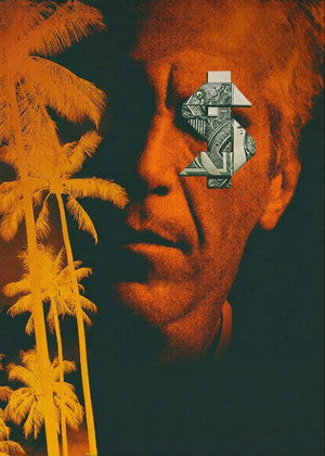 Hatalom és perverzió: A Jeffrey Epstein-sztori poszter