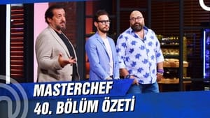 MasterChef Türkiye 4. évad Ep.40 40. epizód