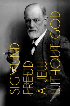 Sigmund Freud, un juif sans Dieu poszter