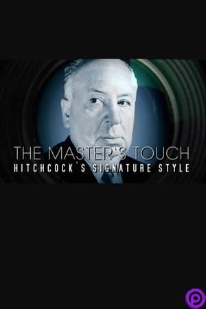 The Master's Touch: Hitchcock's Signature Style poszter