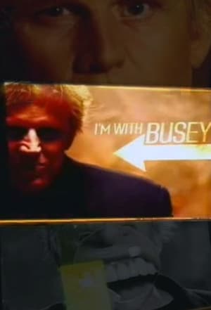 I'm with Busey poszter