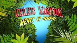 Celeb vagyok, ments ki innen! kép