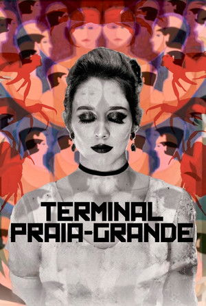 Terminal Praia Grande poszter