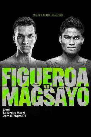 Brandon Figueroa vs. Mark Magsayo poszter