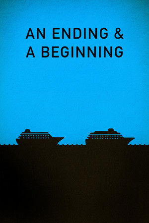 An Ending And A Beginning poszter