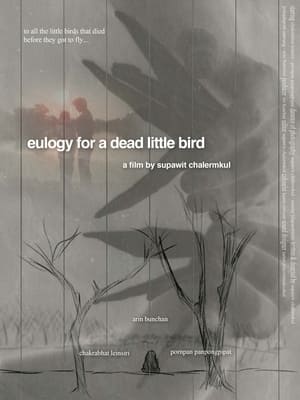 Eulogy for a Dead Little Bird poszter