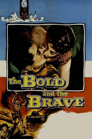 The Bold and the Brave poszter