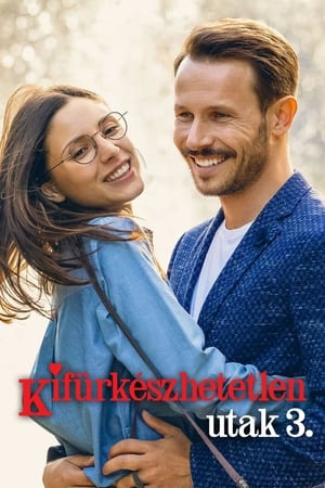 Kifürkészhetetlen utak 3.