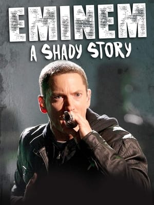 Eminem: A Shady Story poszter