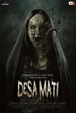 Desa Mati The Movie poszter