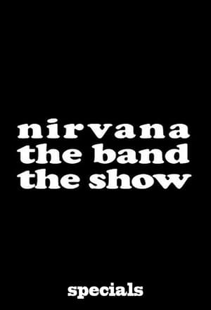 Nirvanna the Band the Show