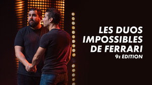 Les duos impossibles de Jérémy Ferrari : 9ème édition háttérkép