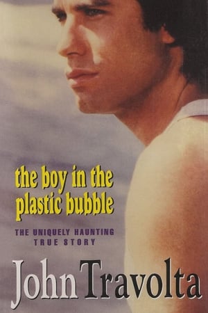 The Boy in the Plastic Bubble poszter