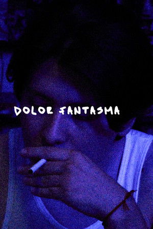 Dolor Fantasma poszter