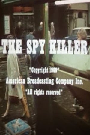 The Spy Killer poszter